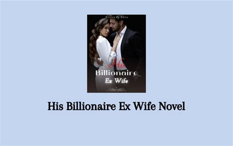 " But just as Jian Mo finally got used to her marriage, Gu Beichen wanted a divorced. . Billionaire ex wife episode 1